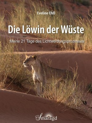 cover image of Die Löwin der Wüste